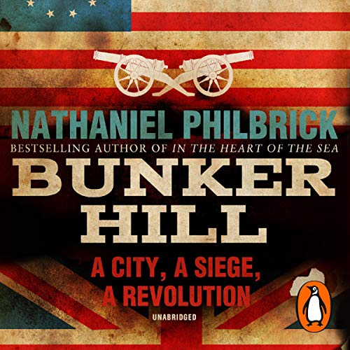 Bunker Hill Audiolibro Por Nathaniel Philbrick arte de portada