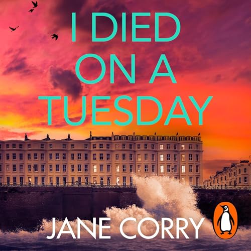 Couverture de I Died on a Tuesday