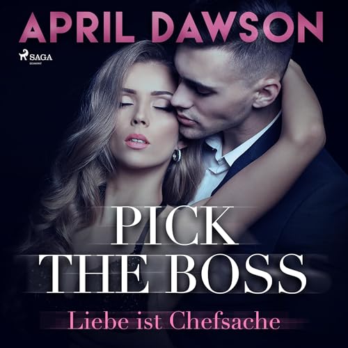 Pick the Boss - Liebe ist Chefsache cover art