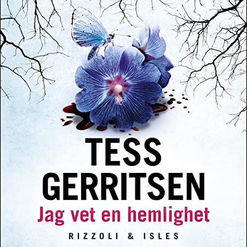 Jag vet en hemlighet Audiolivro Por Tess Gerritsen capa