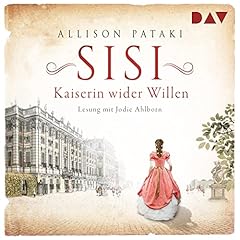 Sisi - Kaiserin wider Willen cover art