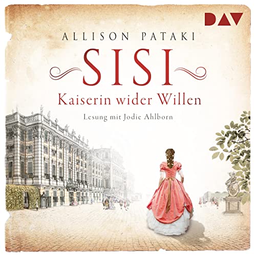 Sisi - Kaiserin wider Willen Audiolivro Por Allison Pataki capa