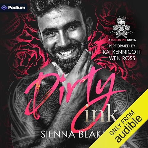 Dirty Ink Audiolivro Por Sienna Blake capa