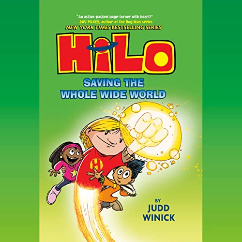 Saving the Whole Wide World Audiolibro Por Judd Winick arte de portada