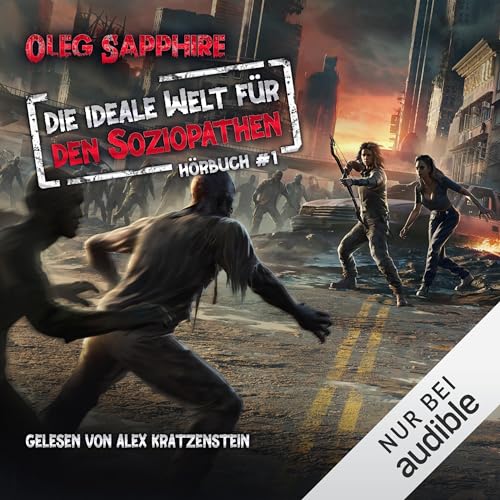 Die ideale Welt für den Soziopathen 1 cover art