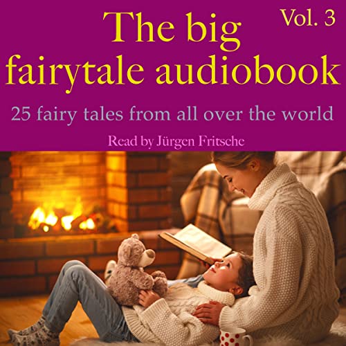 The big fairytale audiobook. Vol. 3 cover art