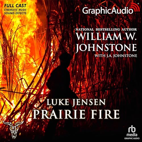 Prairie Fire (Dramatized Adaptation) cover art