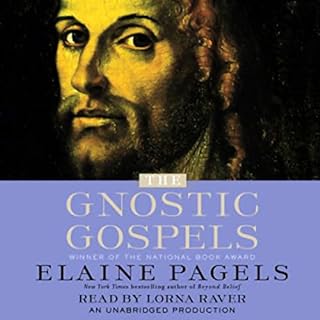 The Gnostic Gospels Audiobook By Elaine Pagels cover art