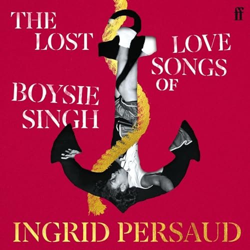 Couverture de The Lost Love Songs of Boysie Singh