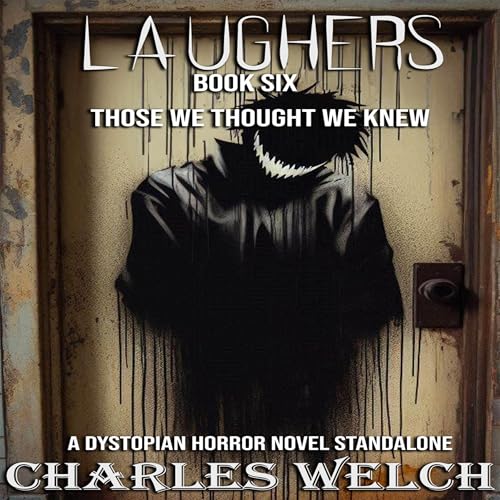 Page de couverture de Laughers 6: Those We Thought We Knew