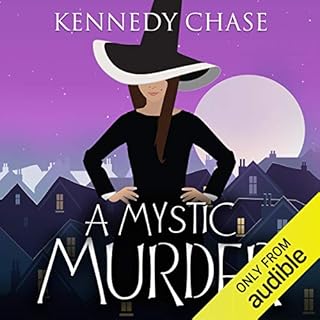 A Mystic Murder Audiobook By Kennedy Chase cover art