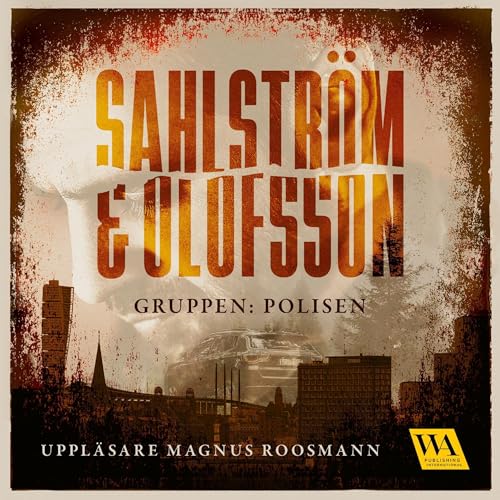 Polisen Audiolivro Por Cecilia Sahlström, Emma Olofsson capa