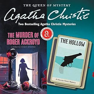 The Murder of Roger Ackroyd & The Hollow Audiobook By Agatha Christie cover art