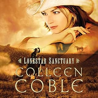 Lonestar Sanctuary Audiolibro Por Colleen Coble arte de portada