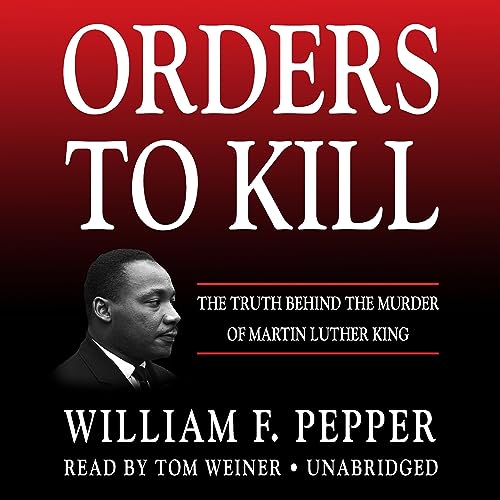 Orders to Kill Audiolibro Por William F. Pepper arte de portada