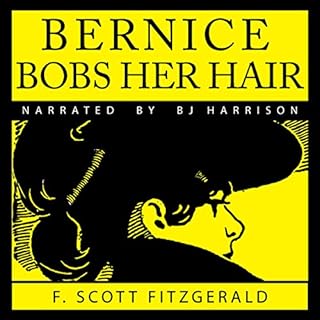 Bernice Bobs Her Hair Audiolibro Por F. Scott Fitzgerald arte de portada