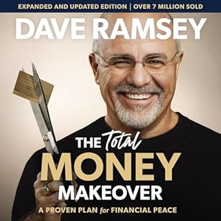 The Total Money Makeover Updated and Expanded Audiobook By Dave Ramsey cover art