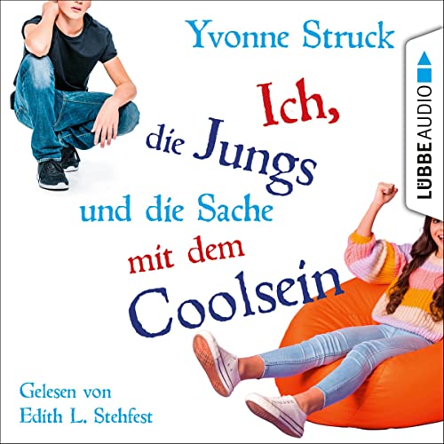 Couverture de Ich, die Jungs und die Sache mit dem Coolsein