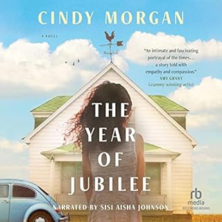 The Year of Jubilee Audiobook By Cindy Morgan cover art