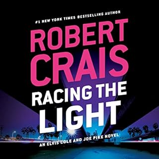 Racing the Light Audiobook By Robert Crais cover art