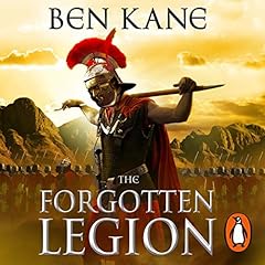 The Forgotten Legion Audiolibro Por Ben Kane arte de portada