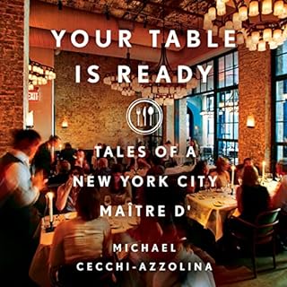 Your Table Is Ready Audiobook By Michael Cecchi-Azzolina cover art