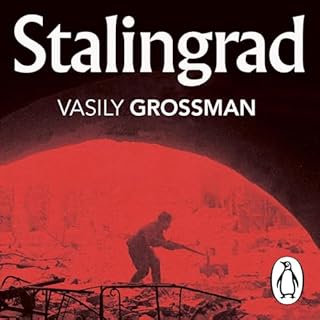 Stalingrad Audiolibro Por Vasily Grossman, Robert Chandler, Elizabeth Chandler - translator, Yury Bit-Yunan arte de portada