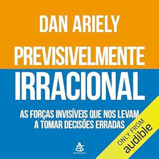 Previsivelmente irracional Audiolibro Por Dan Ariely arte de portada