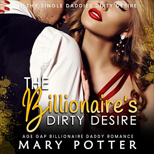 The Billionaire's Dirty Desires cover art