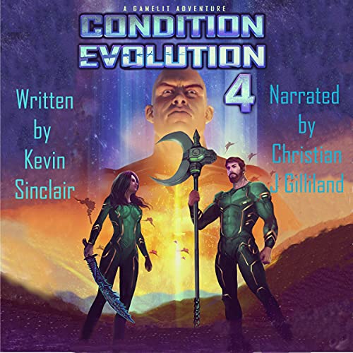 Condition Evolution 4 Audiobook By Kevin Sinclair cover art