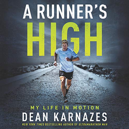 A Runner’s High Audiolibro Por Dean Karnazes arte de portada