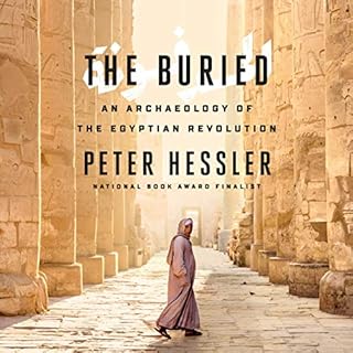 The Buried Audiobook By Peter Hessler cover art