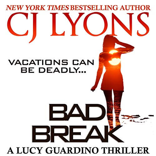 Bad Break (A Lucy Guardino Novella) cover art