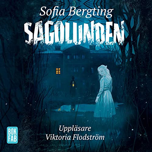 Sagolunden Audiolibro Por Sofia Bergting arte de portada