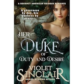 Her Duke of Duty and Desire Audiolibro Por Violet Sinclair arte de portada