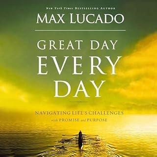 Great Day Every Day Audiolibro Por Max Lucado arte de portada