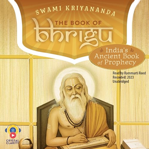 The Book of Bhrigu, India's Ancient Book of Prophecy cover art