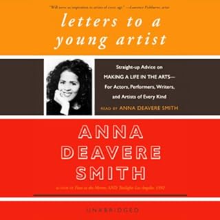 Letters to a Young Artist Audiobook By Anna Deavere Smith cover art