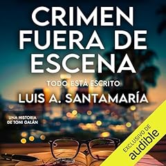 Diseño de la portada del título Crimen fuera de escena - Todo está escrito