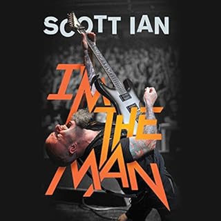 I'm the Man Audiolibro Por Scott Ian, Jon Wiederhorn, Kirk Hammett - foreword arte de portada