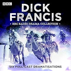 The Dick Francis BBC Radio Drama Collection Titelbild