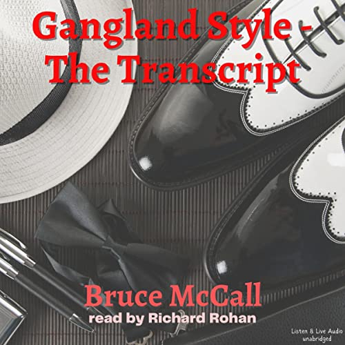 Gangland Style: The Transcript cover art