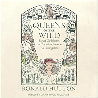 Queens of the Wild Audiolibro Por Ronald Hutton arte de portada