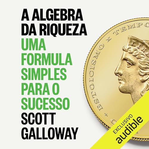 A álgebra da riqueza [Algebra Gives Wealth] cover art