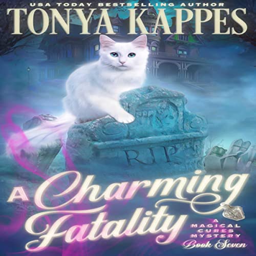 A Charming Fatality Audiobook By Tonya Kappes cover art