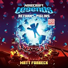 Minecraft Legends: Return of the Piglins Audiolibro Por Matt Forbeck arte de portada