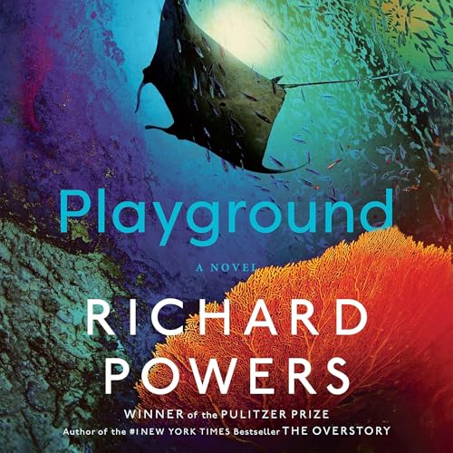 Playground Audiobook By Richard Powers cover art