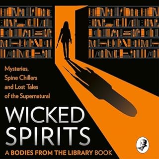 Wicked Spirits: Mysteries, Spine Chillers and Lost Tales of the Supernatural Audiolibro Por Tony Medawar - editor arte de por