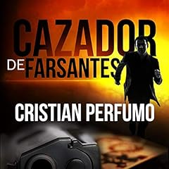 Couverture de Cazador de Farsantes [The Debunker]