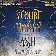 A Court of Honey and Ash (Dramatized Adaptation) cover art